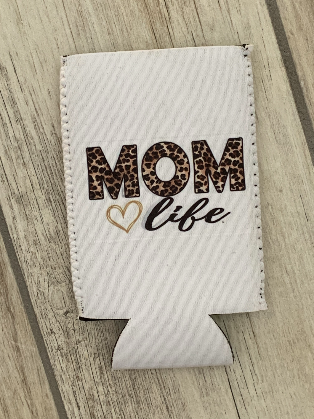 Mom Life Slim Can Koozie